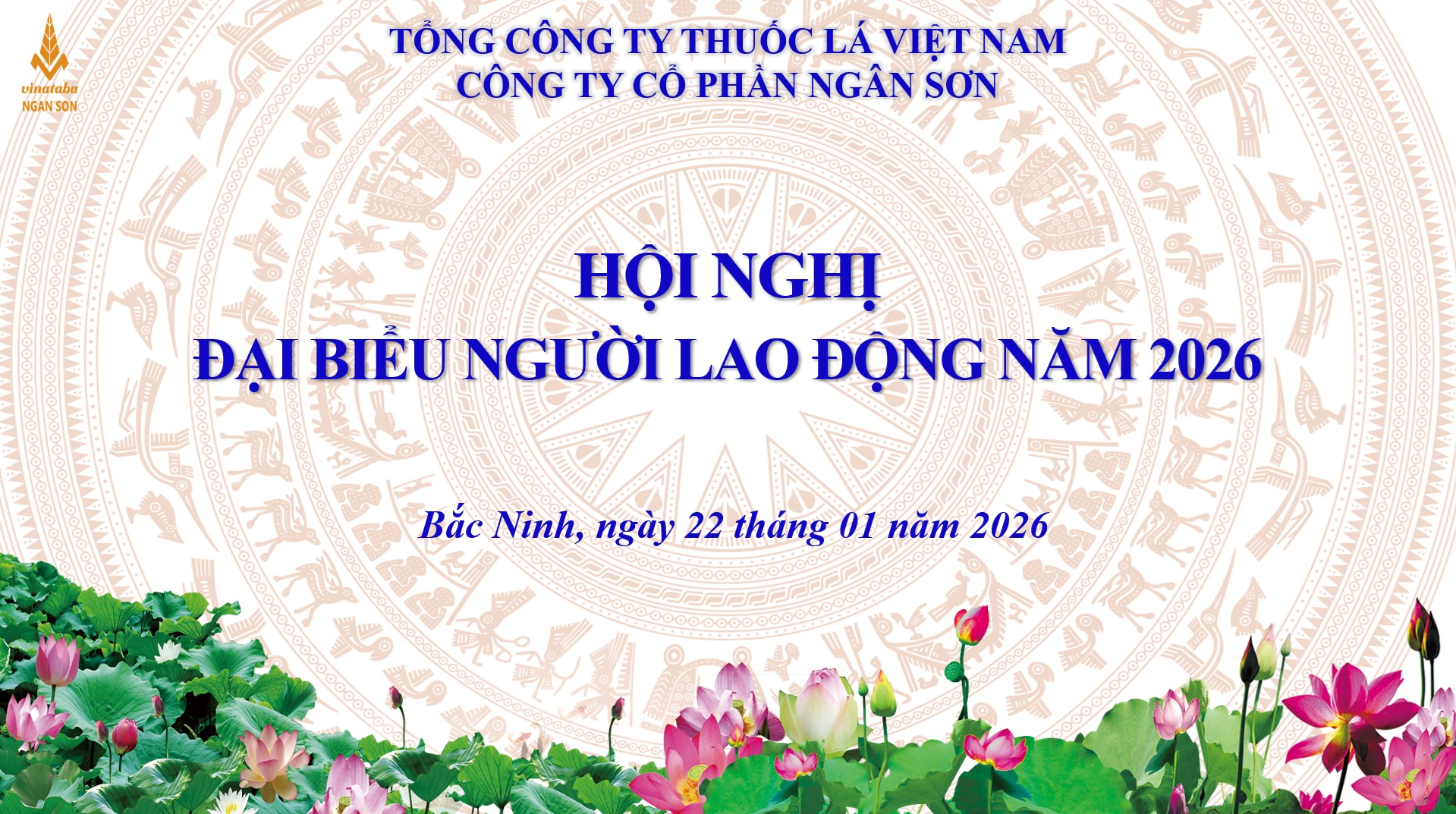 Công ty Cổ phần Ngân Sơn tổ chức Hội Nghị Đại biểu người lao động năm 2026